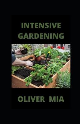 Book cover for Intensive Gardening