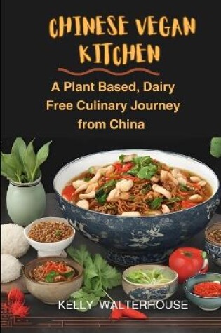 Cover of Chinese Vegan Kitchen