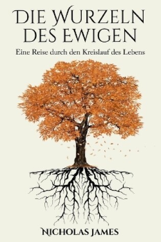 Cover of Die Wurzeln des Ewigen