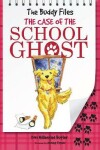Book cover for The Case of the School Ghost