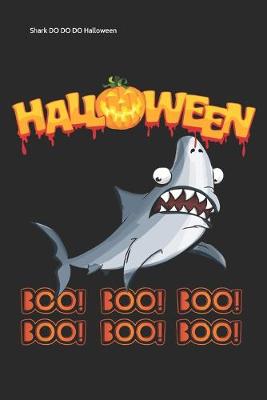 Book cover for Shark DO DO DO Halloween