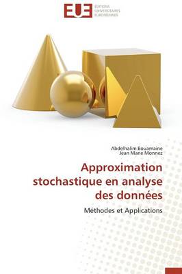 Book cover for Approximation Stochastique En Analyse Des Donn es