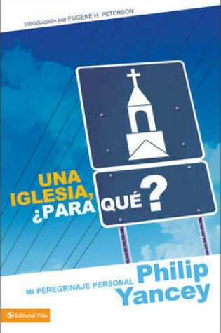 Cover of Una Iglesia, Para Que?