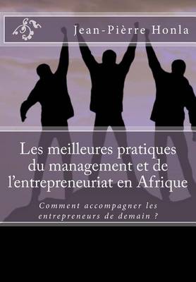 Book cover for Les meilleures pratiques du management et de l'entrepreneuriat en Afrique