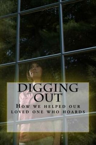 Cover of Digging Out