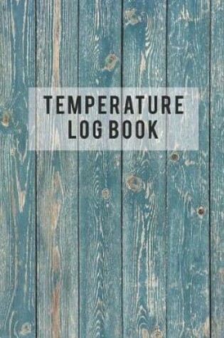 Cover of Temperature Log Book