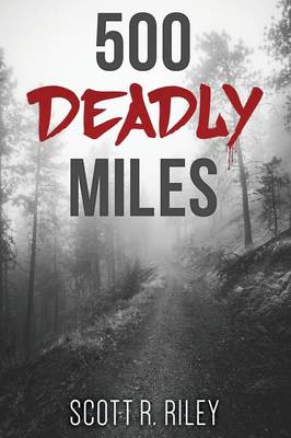 Book cover for 500 Deadly Miles
