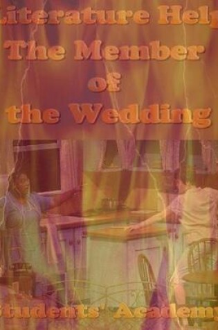 Cover of Literature Help: The Member of the Wedding