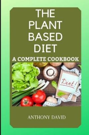 Cover of The Plant Based Diet