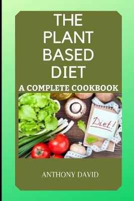 Book cover for The Plant Based Diet