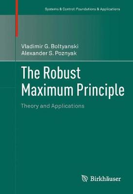 Cover of The Robust Maximum Principle