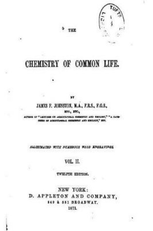 Cover of The Chemistry of Common Life - Vol. II