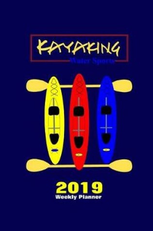 Cover of Kayaking Water Sports 2019