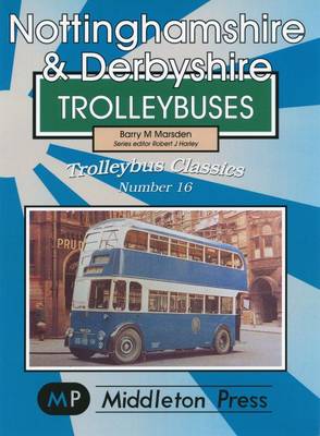 Book cover for Nottinghamshire and Derbyshire Trolleybuses