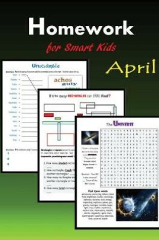 Cover of Homework for smart kids April