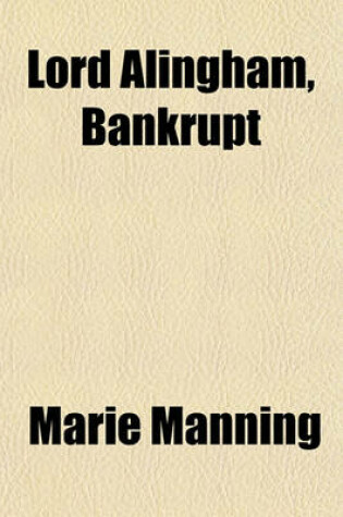 Cover of Lord Alingham, Bankrupt