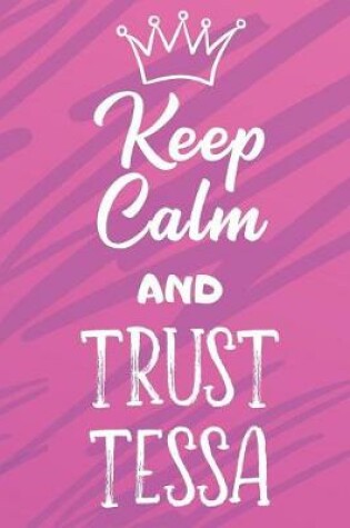 Cover of Keep Calm And Trust Tessa