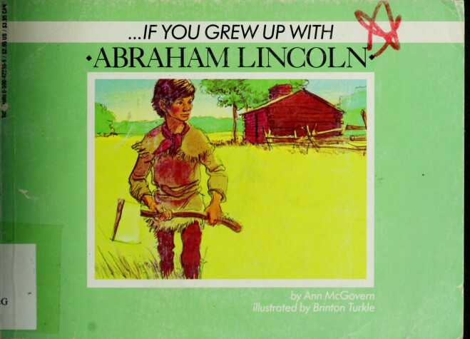 Book cover for If You Grew Up with Abe Lincoln