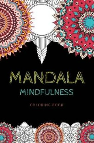 Cover of Mandala Mindfulness coloring book