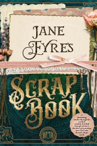 Cover of Jane Eyre's Scrapbook