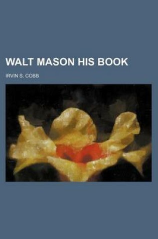 Cover of Walt Mason His Book