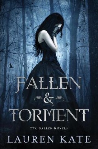 Cover of Lauren Kate: Fallen & Torment