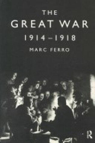 Cover of The Great War 1914-1918