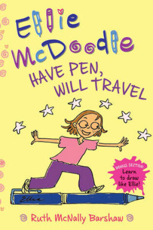 Cover of Ellie McDoodle: Have Pen, Will Travel