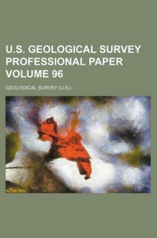 Cover of U.S. Geological Survey Professional Paper Volume 96