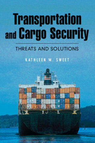 Cover of Transportation and Cargo Security