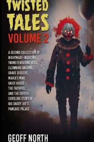 Cover of Twisted Tales Volume 2