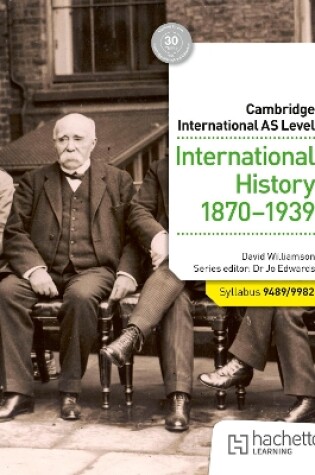 Cover of Cambridge International AS Level: International History 1870-1939