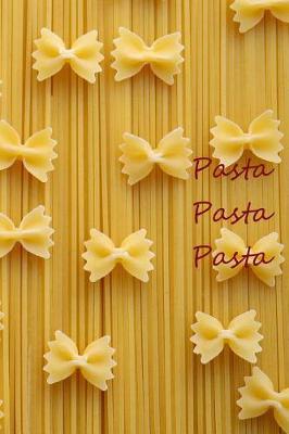 Book cover for Pasta Pasta Pasta