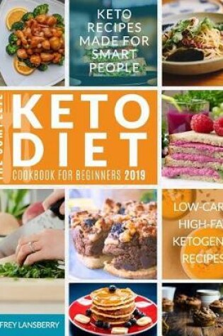 Cover of The Complete Keto Diet Cookbook for Beginners 2019