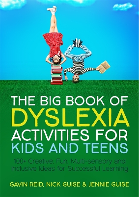 Book cover for The Big Book of Dyslexia Activities for Kids and Teens