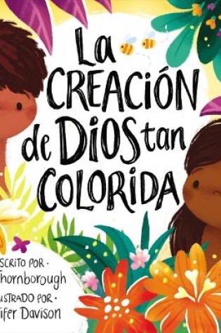 Cover of La creación de Dios tan colorida