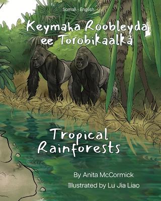 Book cover for Tropical Rainforests (Somali-English)