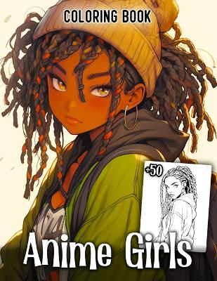 Book cover for Anime Girls Coloring Book