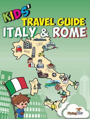 Book cover for Kids' Travel Guide - Italy & Rome