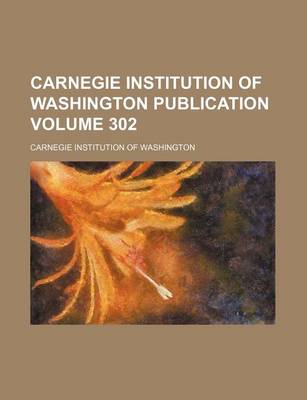 Book cover for Carnegie Institution of Washington Publication Volume 302