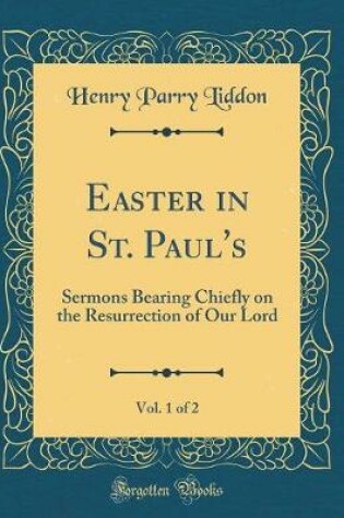 Cover of Easter in St. Paul's, Vol. 1 of 2