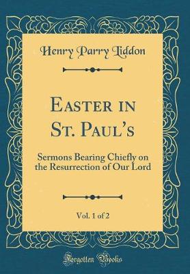 Book cover for Easter in St. Paul's, Vol. 1 of 2