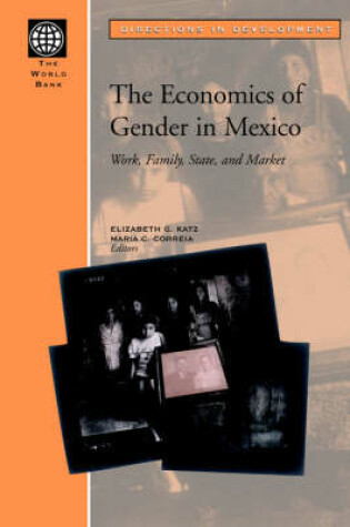 Cover of The Economics of Gender in Mexico