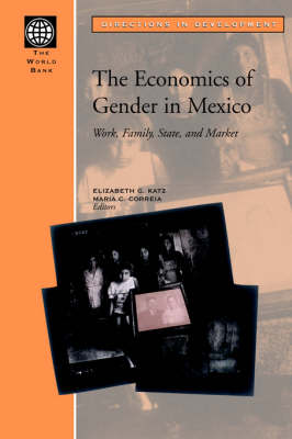 Book cover for The Economics of Gender in Mexico