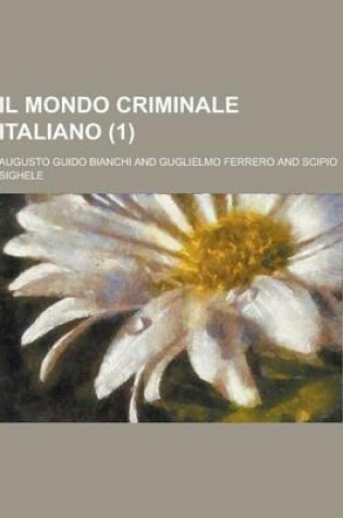 Cover of Il Mondo Criminale Italiano (1)