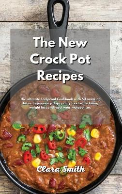 Book cover for The New Crock Pot Recipes