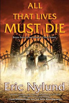 Book cover for All That Lives Must Die