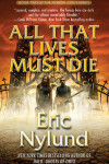 Book cover for All That Lives Must Die