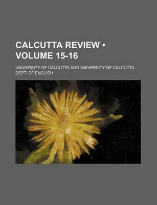 Book cover for Calcutta Review (Volume 15-16)