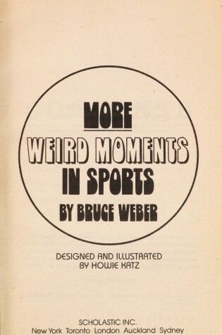 Cover of More Weird Moments in Sports